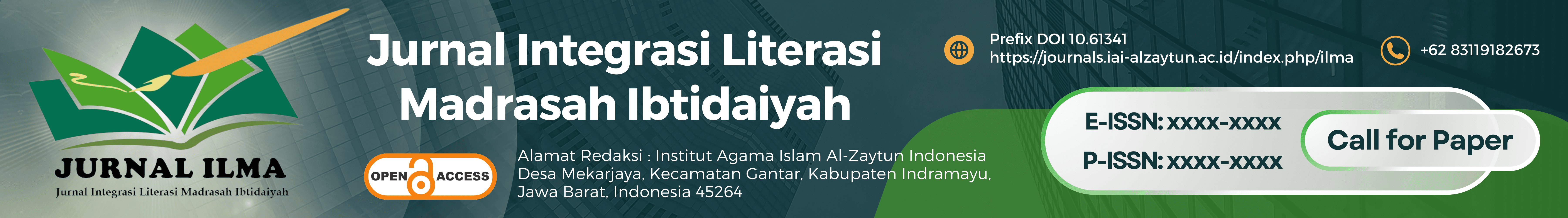 Jurnal ilma Jurnal Integrasi Literasi Madrasah Ibtidaiyah Institut Agama Islam Al-Zaytun Indonesia iai al-azis lindung isma wangi editor